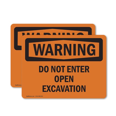 Signmission Do Not Enter Open Excavation OSHA Warning Sign, Vinyl Decal, 10in W x 7in L, 2PK OS-2PACK-WS-D-710-L-12061